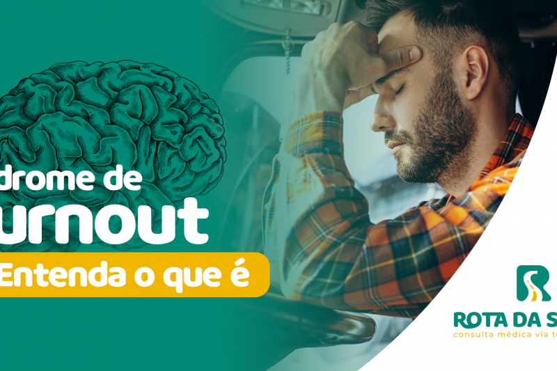 Síndrome de Burnout, entenda o que é